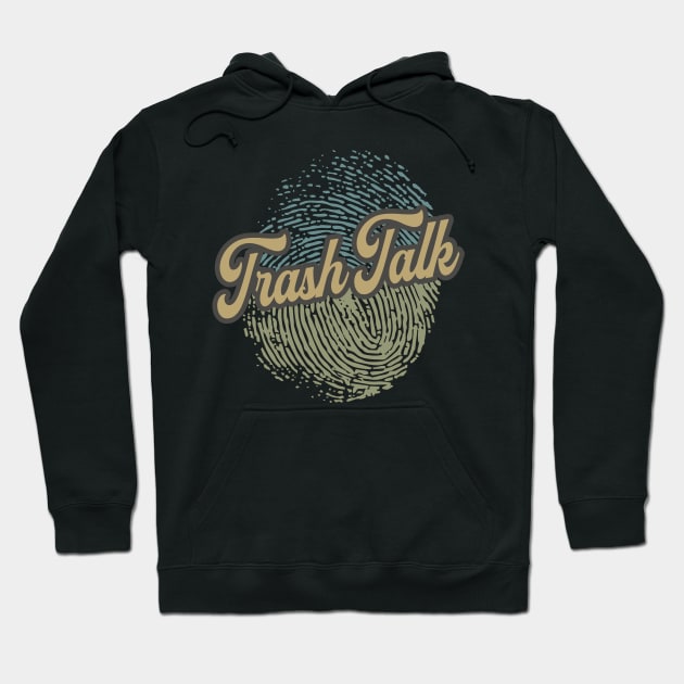 Trash Talk Fingerprint Hoodie by anotherquicksand